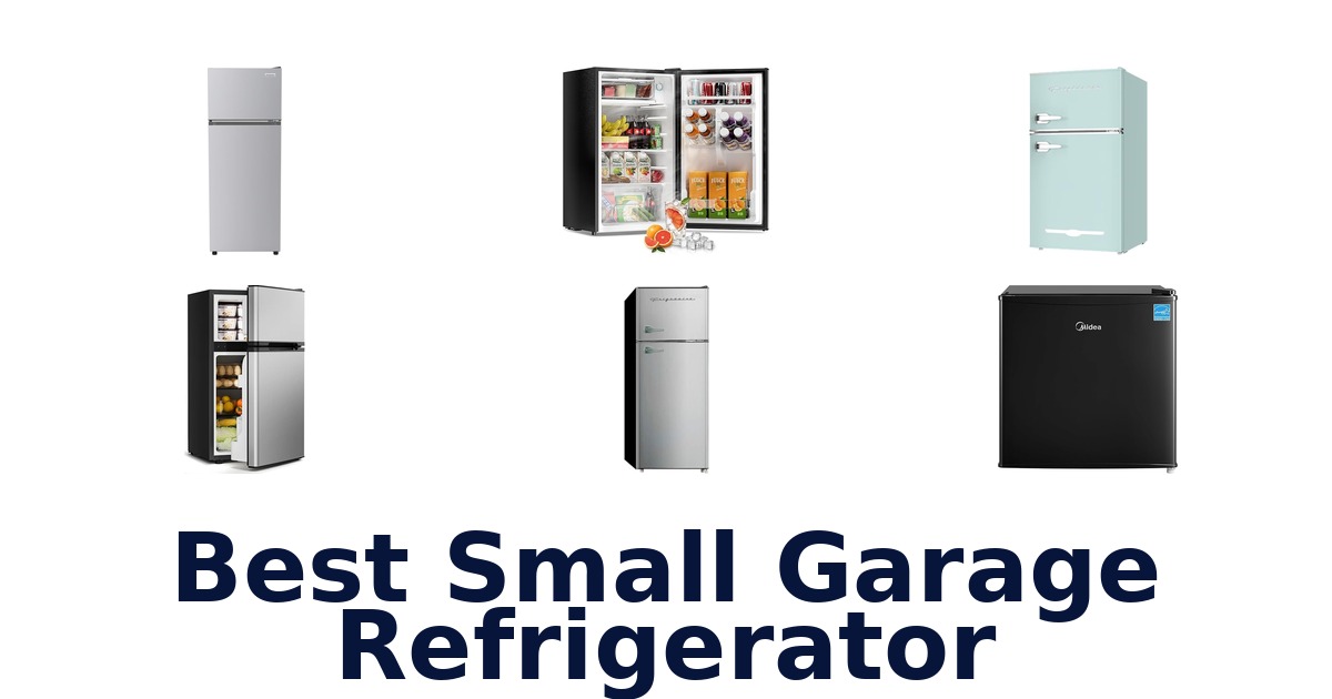 best small garage refrigerator