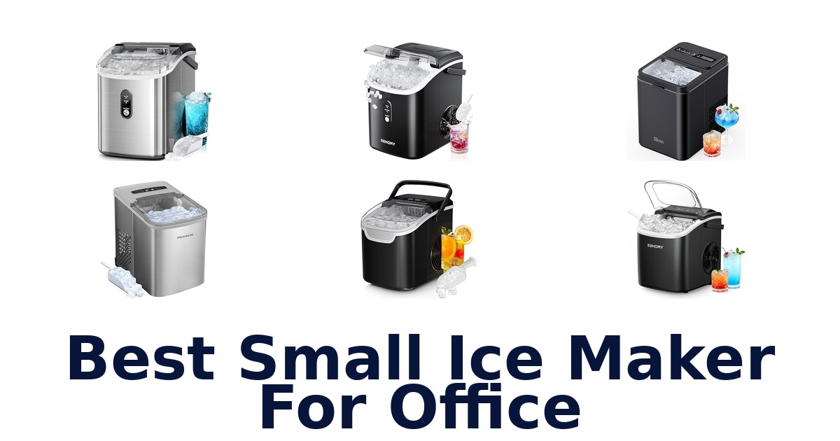 best small ice maker for office