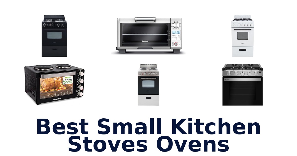 best small kitchen stoves ovens