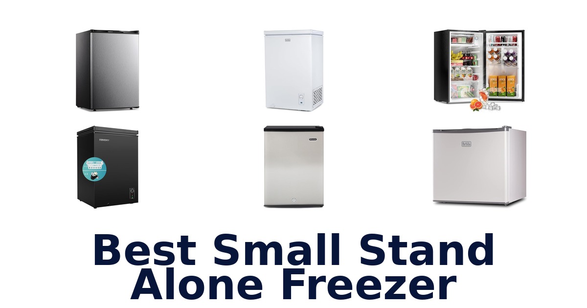 best small stand alone freezer