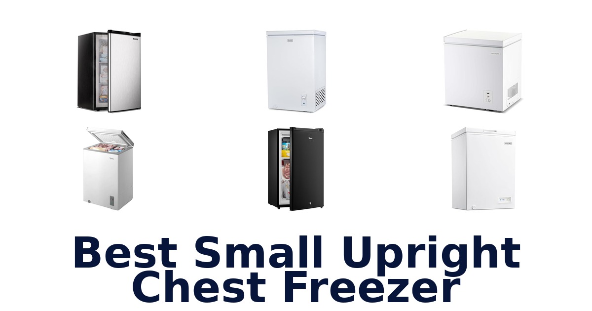 best small upright chest freezer