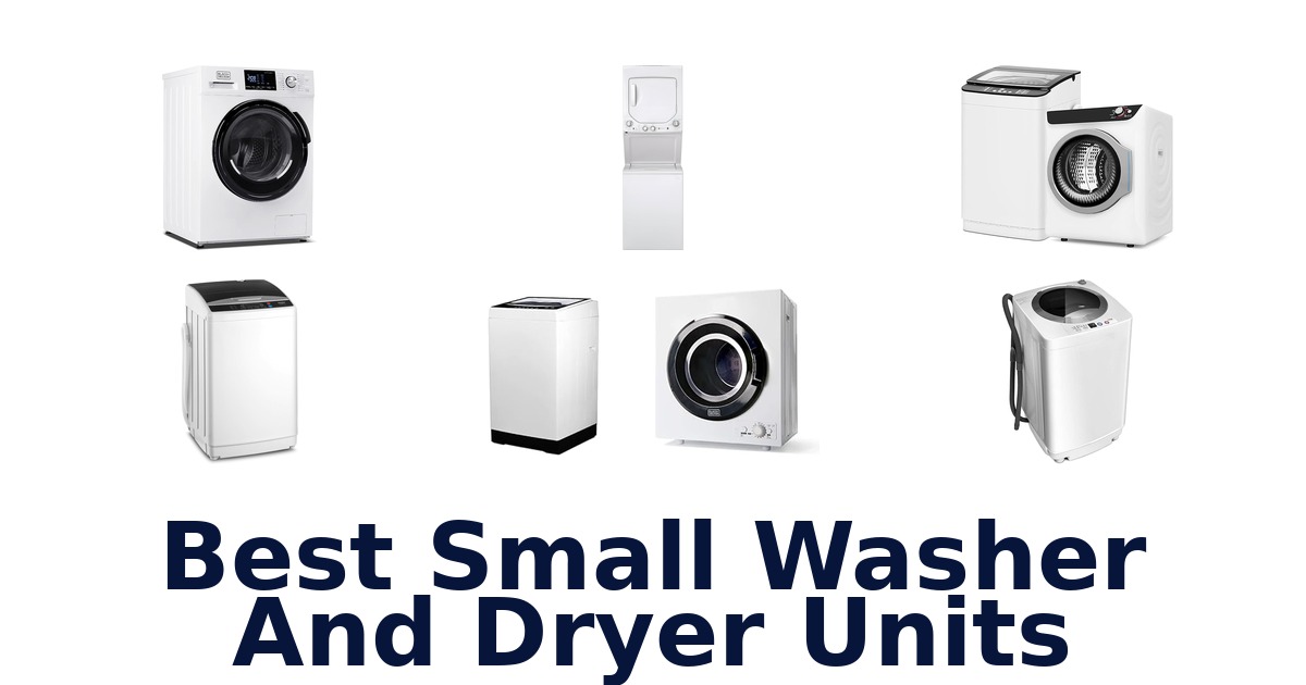 best small washer and dryer units