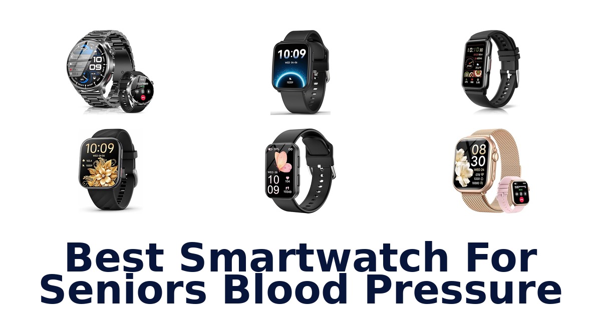 best smartwatch for seniors blood pressure