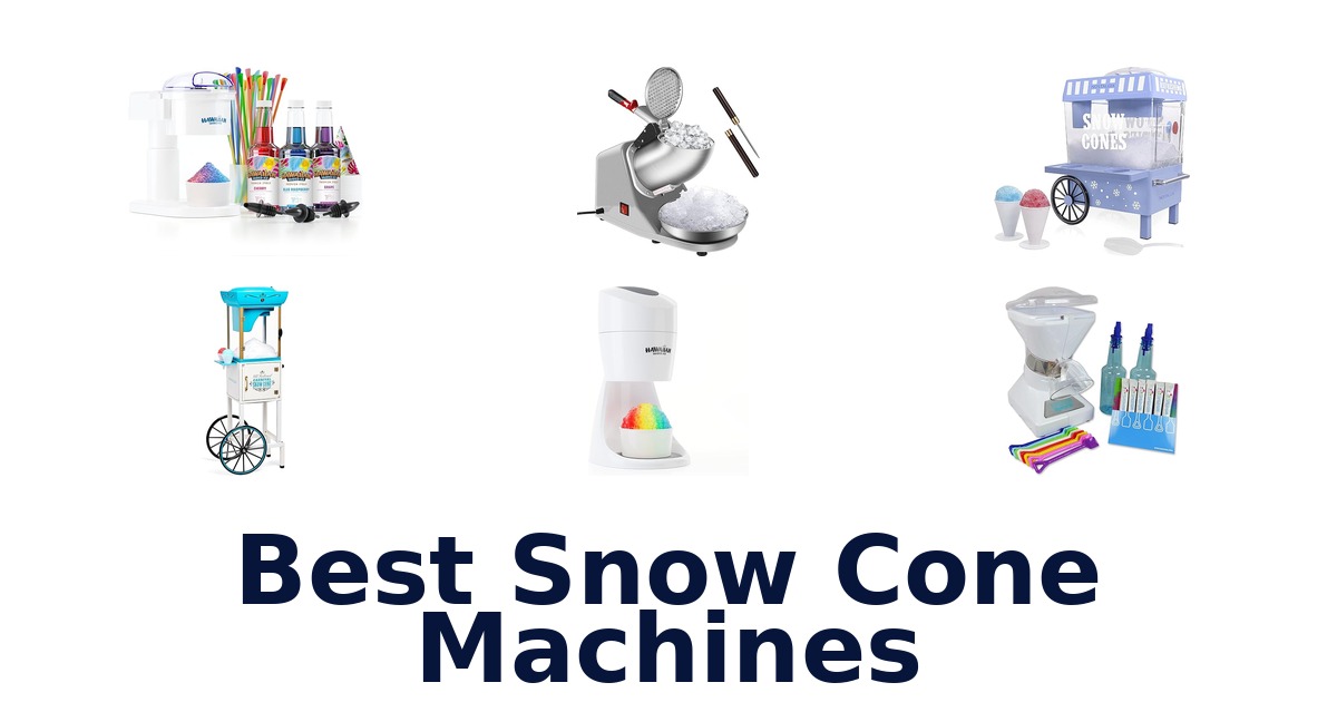 best snow cone machines