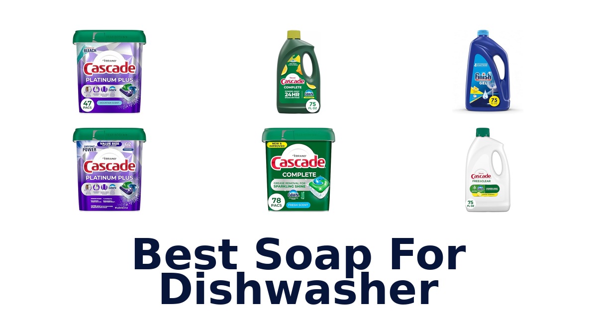 best soap for dishwasher