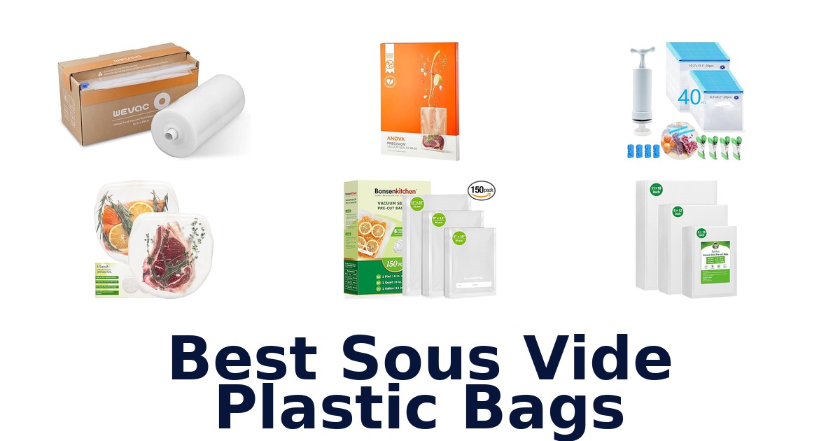 best sous vide plastic bags