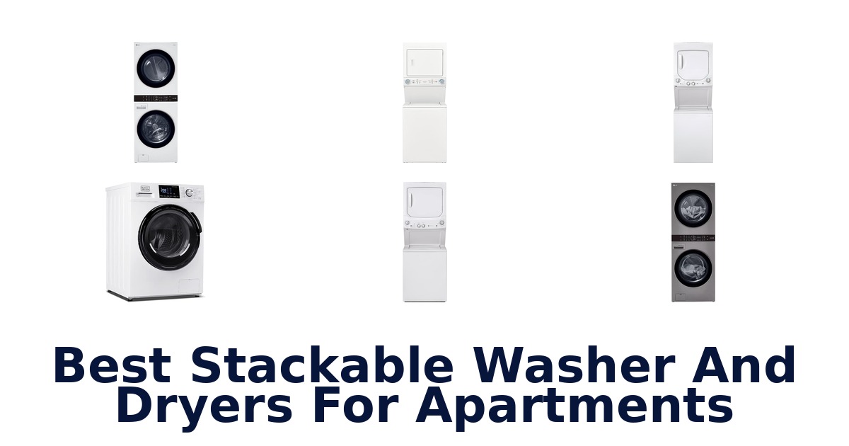 best stackable washer and dryers for apartments