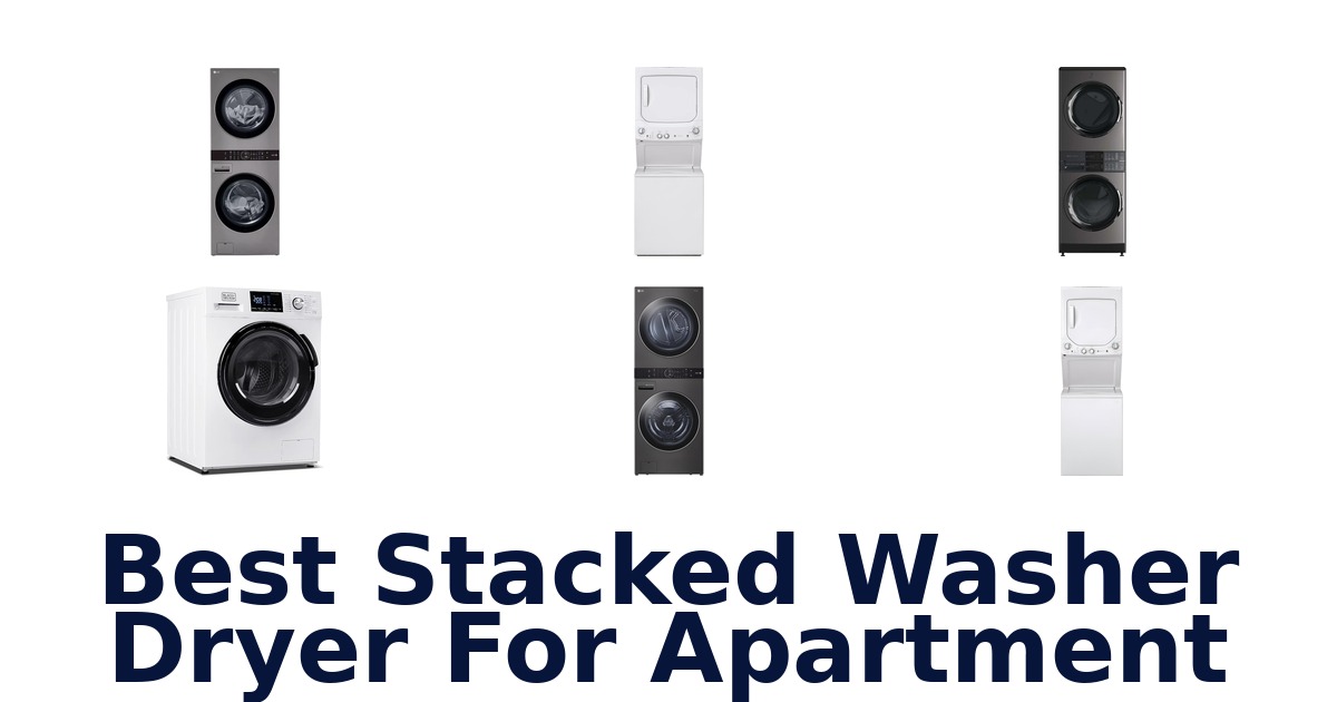 best stacked washer dryer for apartment