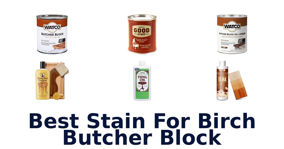 best stain for birch butcher block