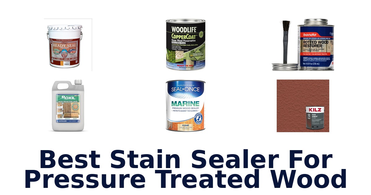 best stain sealer for pressure treated wood