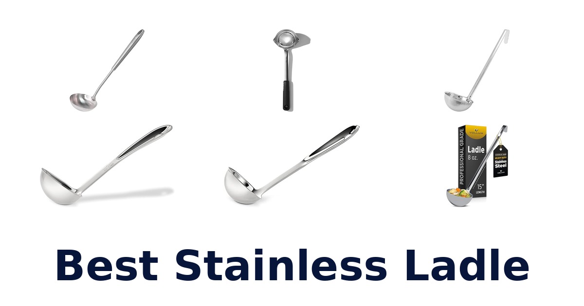 best stainless ladle