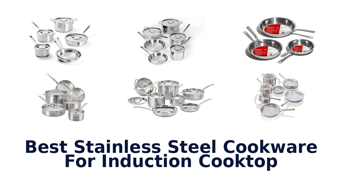 best stainless steel cookware for induction cooktop