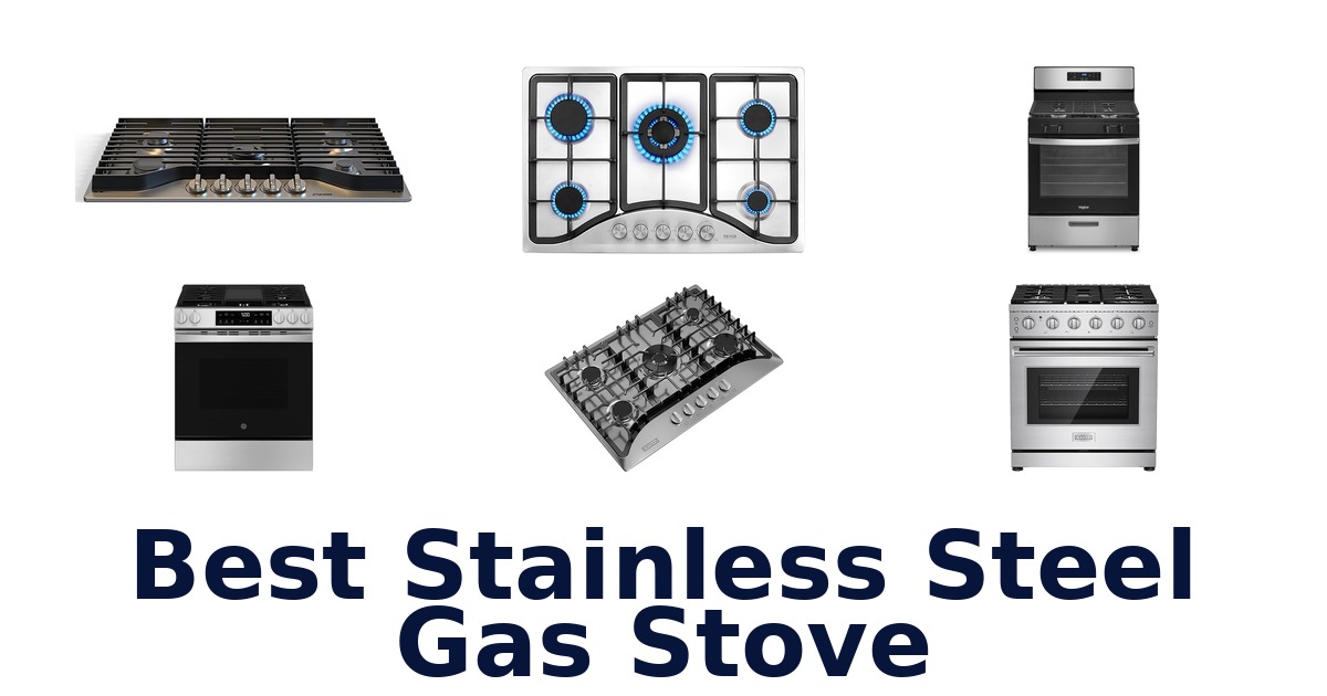 best stainless steel gas stove