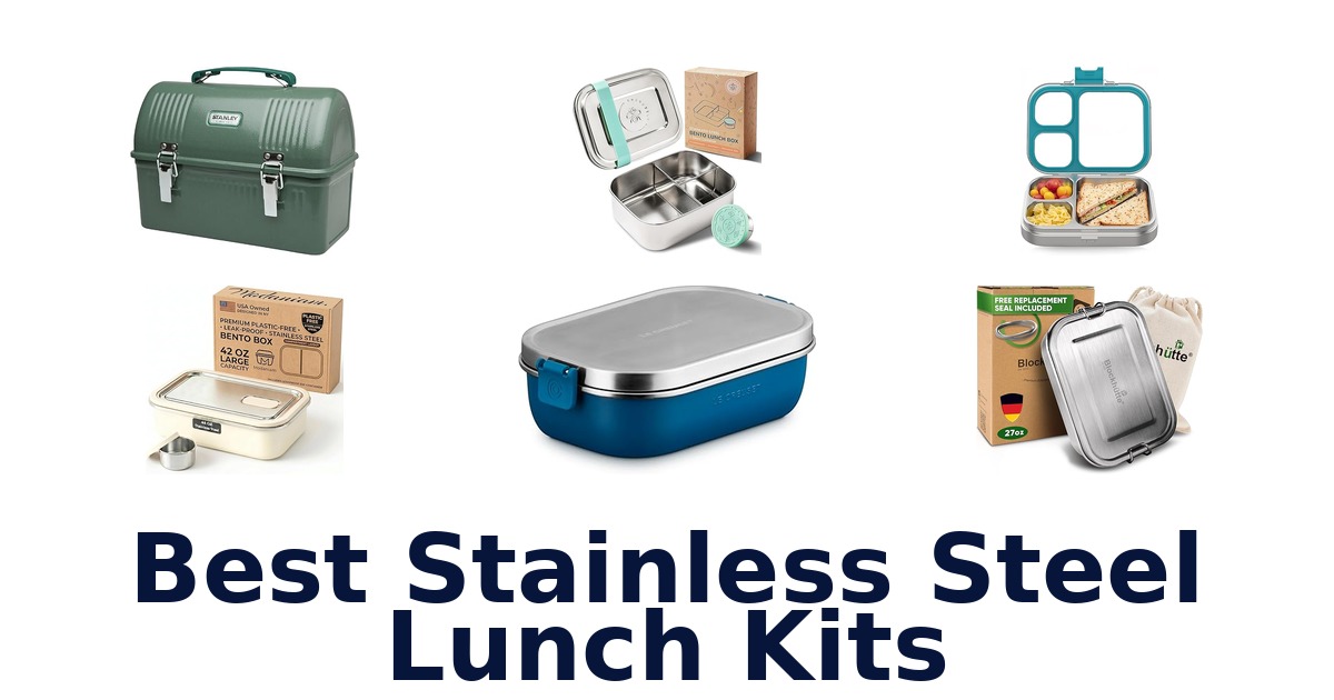 best stainless steel lunch kits