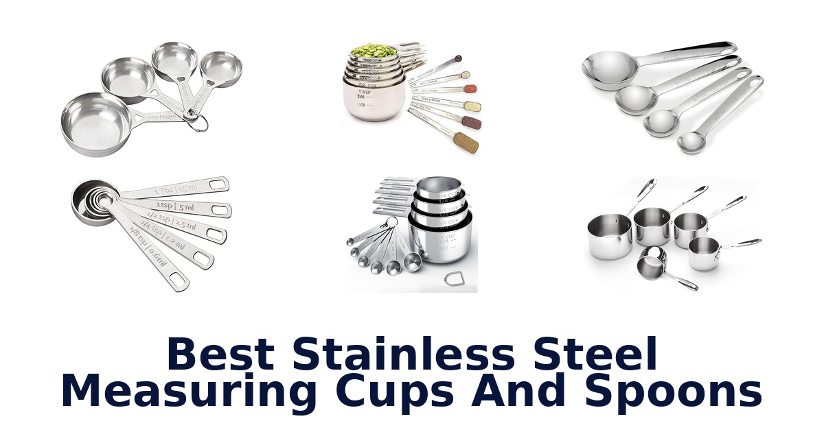 best stainless steel measuring cups and spoons
