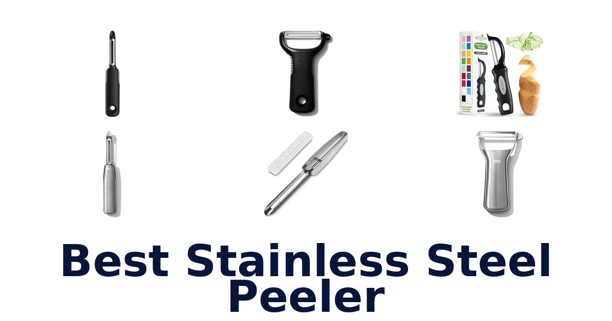 best stainless steel peeler