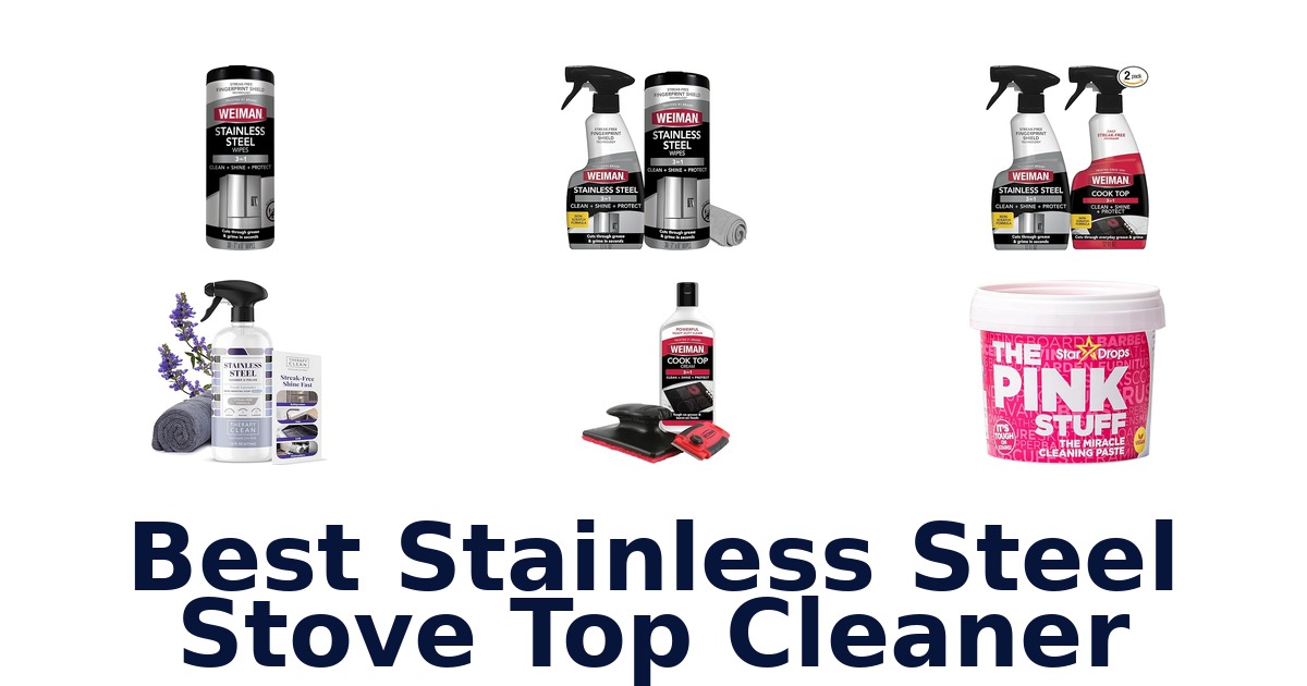best stainless steel stove top cleaner