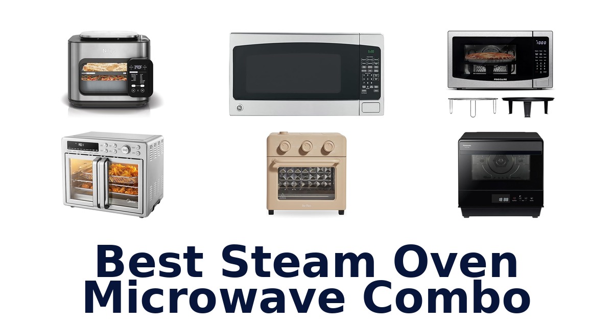 best steam oven microwave combo