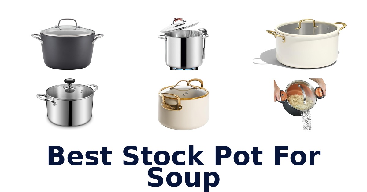 best stock pot for soup