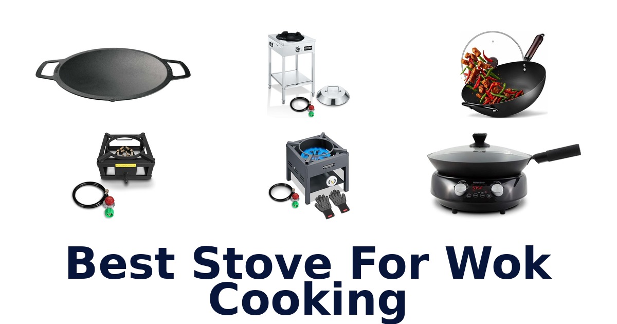 best stove for wok cooking