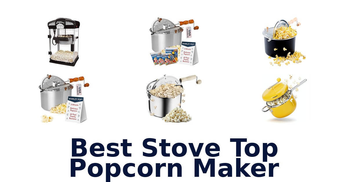 best stove top popcorn maker