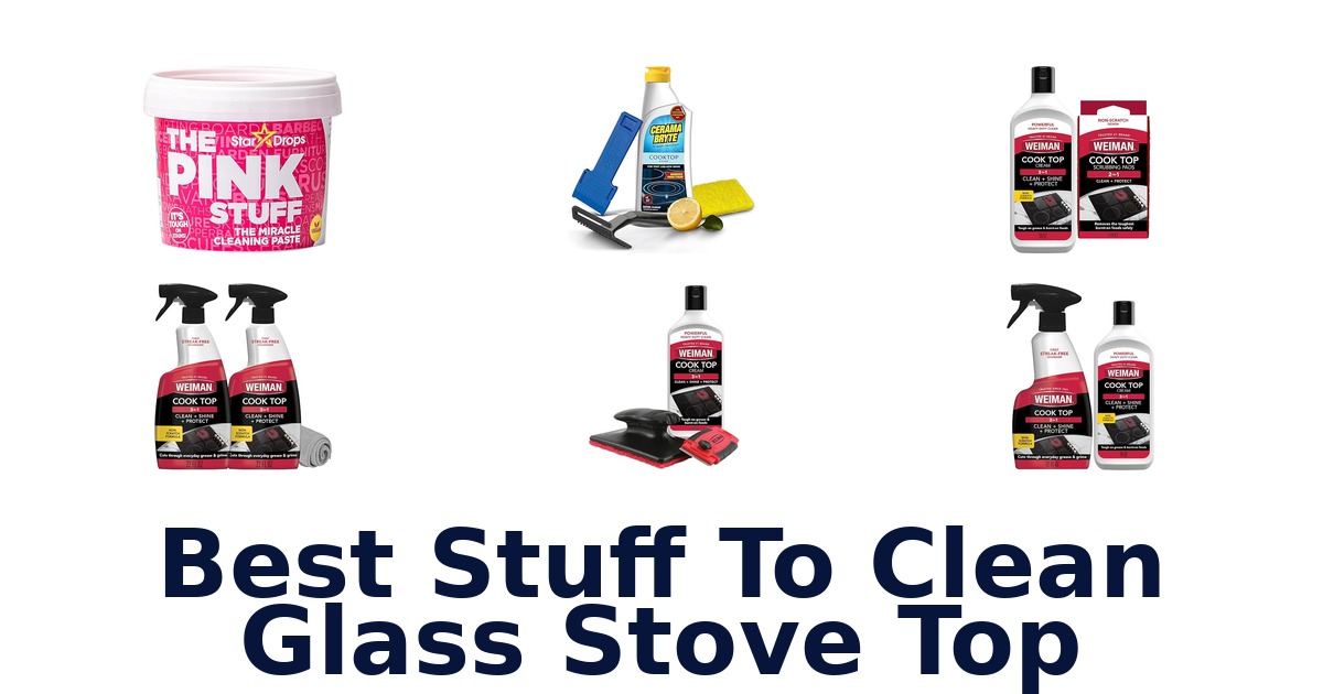 best stuff to clean glass stove top