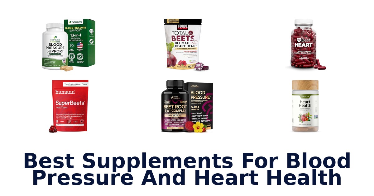 best supplements for blood pressure and heart health