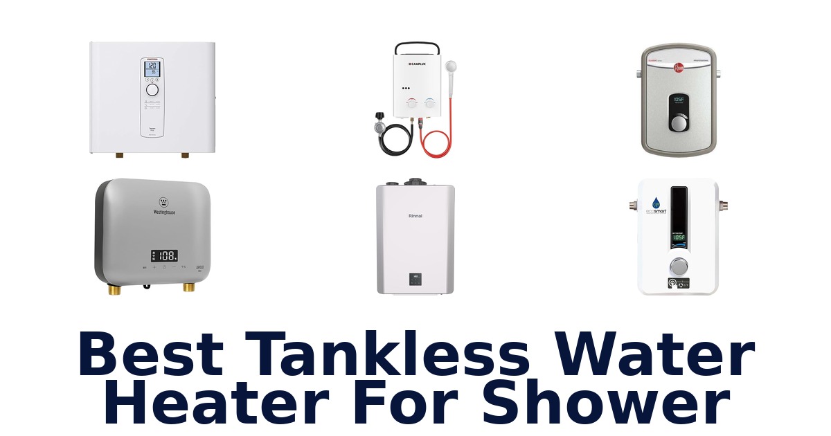 best tankless water heater for shower