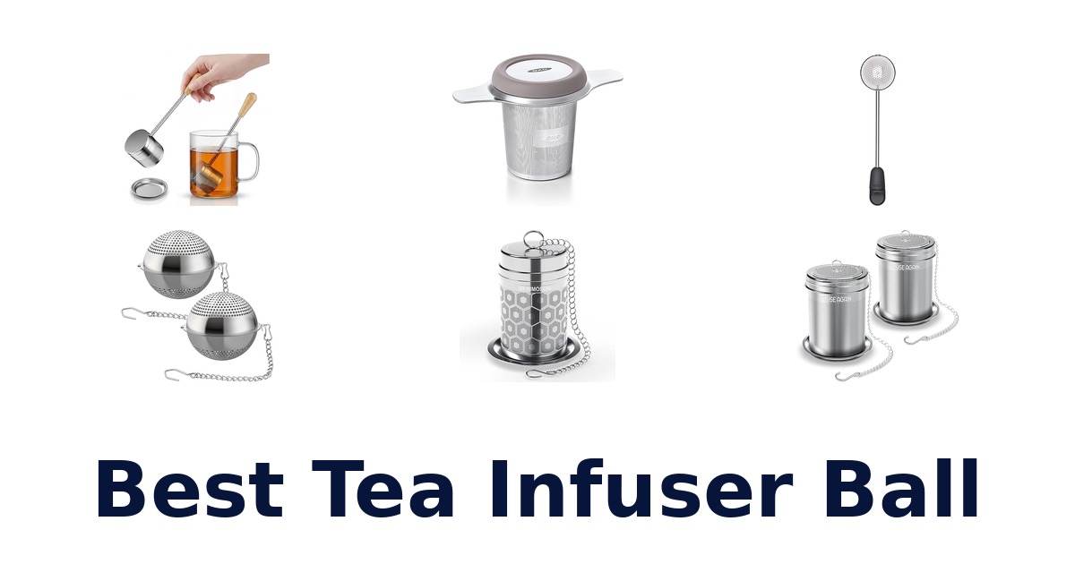 best tea infuser ball