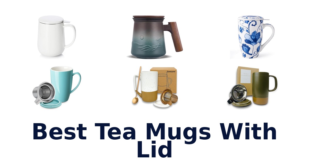 best tea mugs with lid
