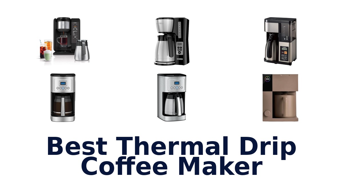 best thermal drip coffee maker