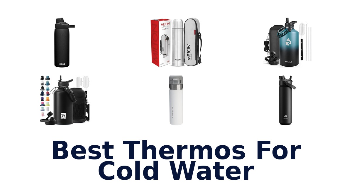 best thermos for cold water
