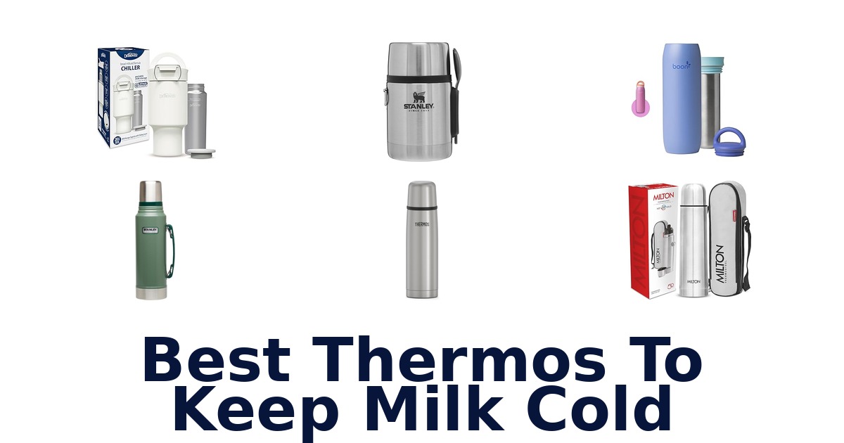 best thermos to keep milk cold