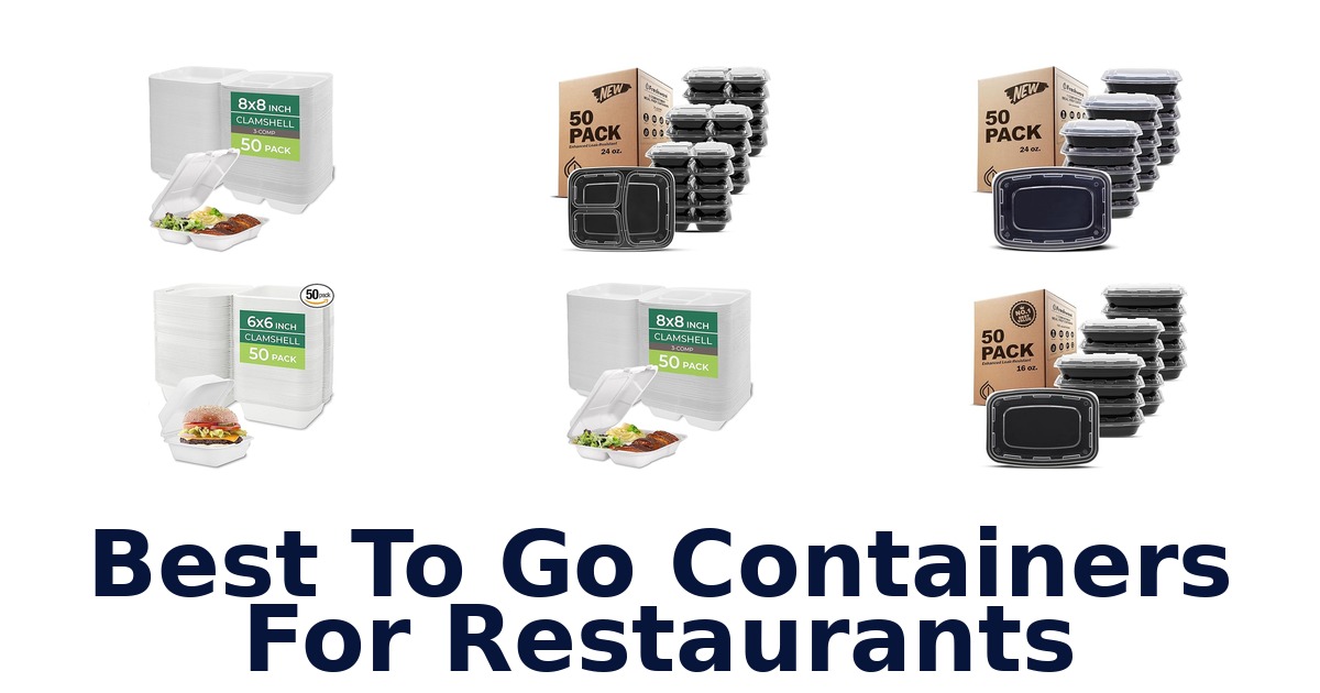 best to go containers for restaurants