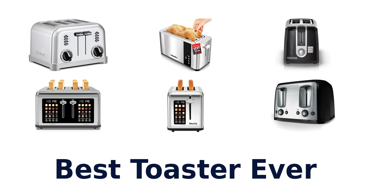 best toaster ever