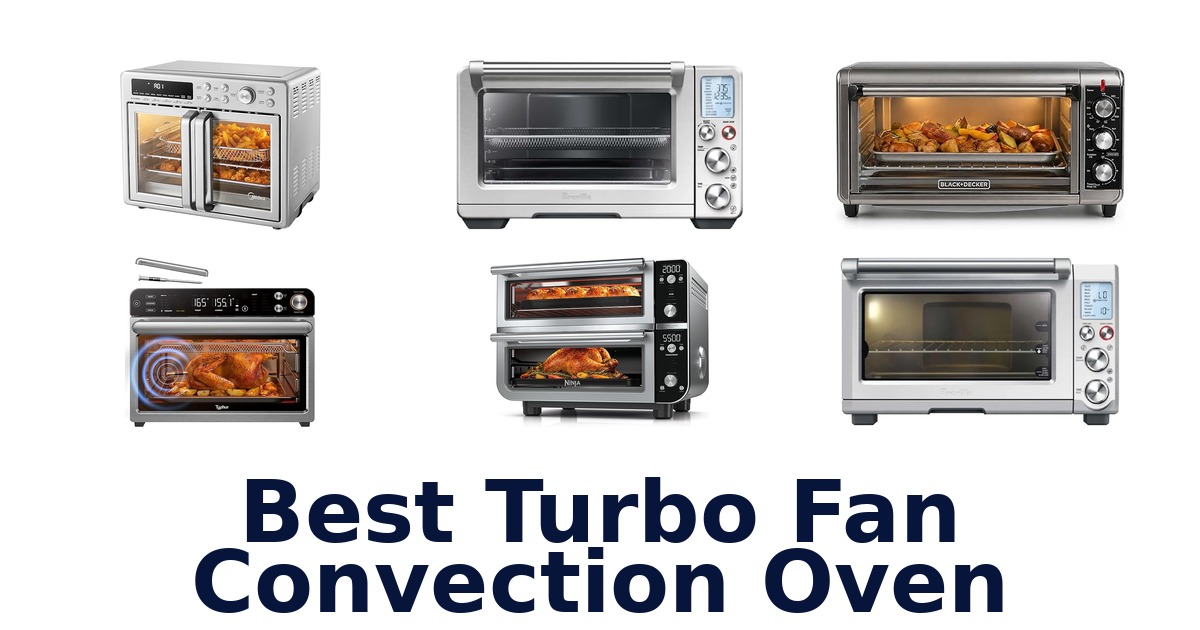 best turbo fan convection oven