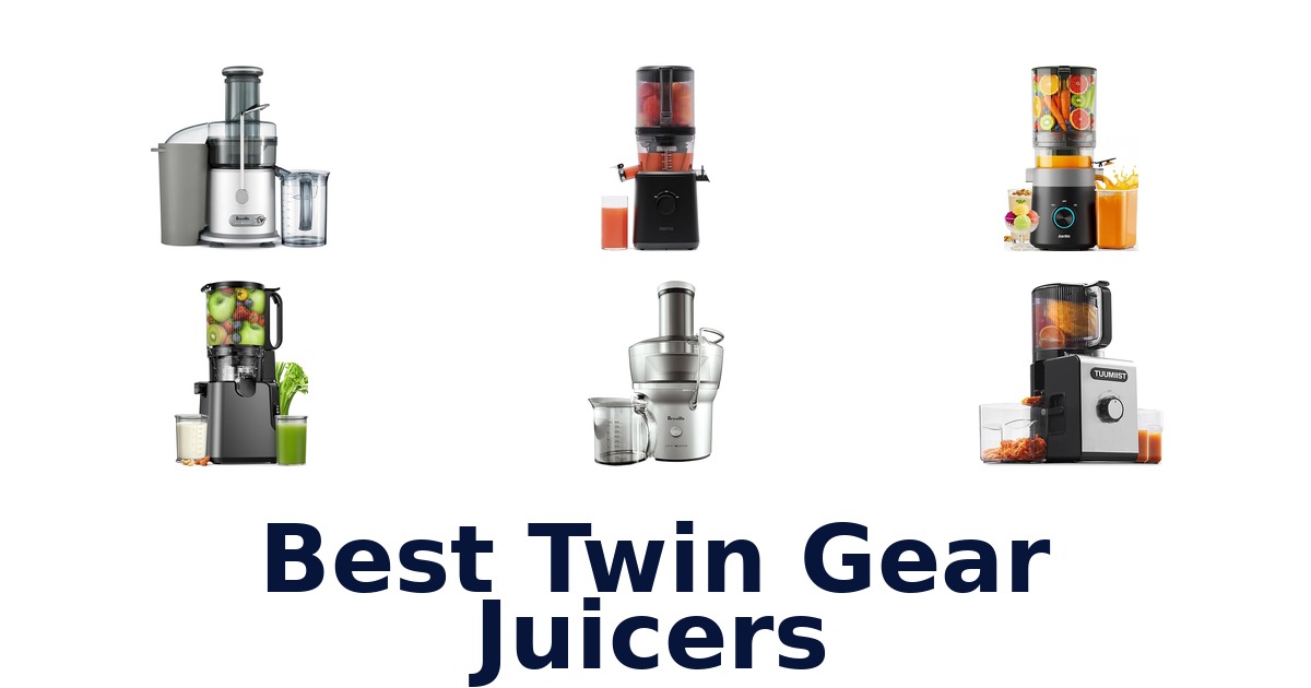 best twin gear juicers
