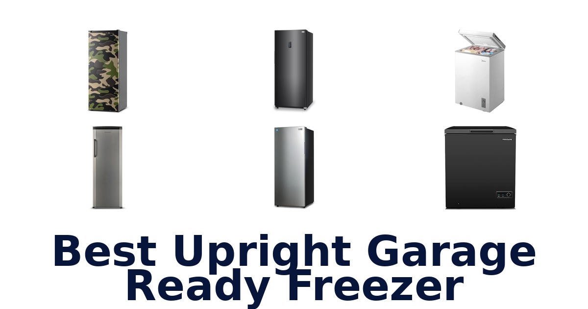 best upright garage ready freezer