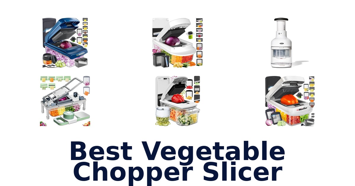 best vegetable chopper slicer