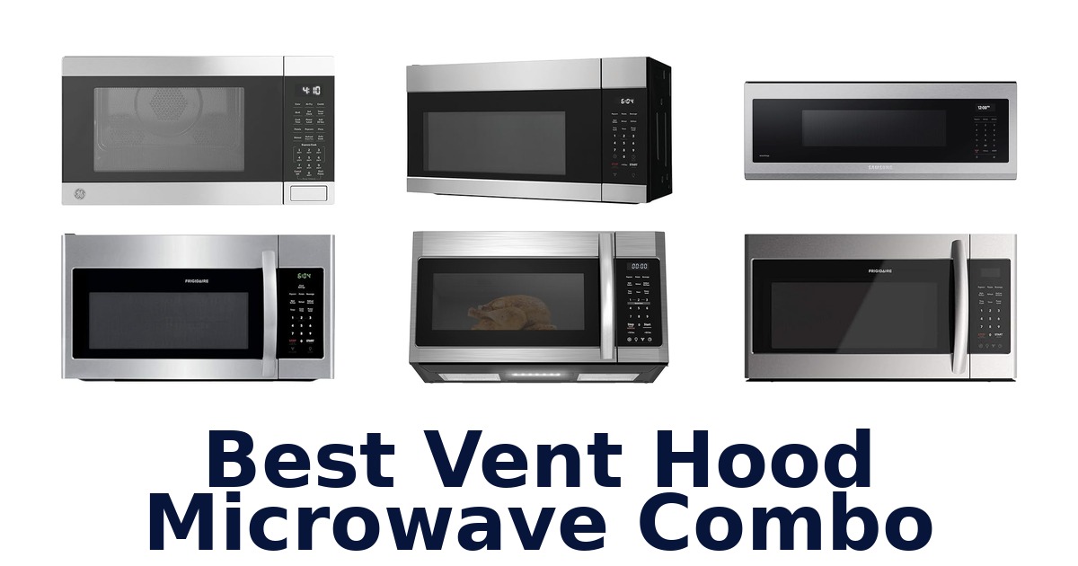 best vent hood microwave combo