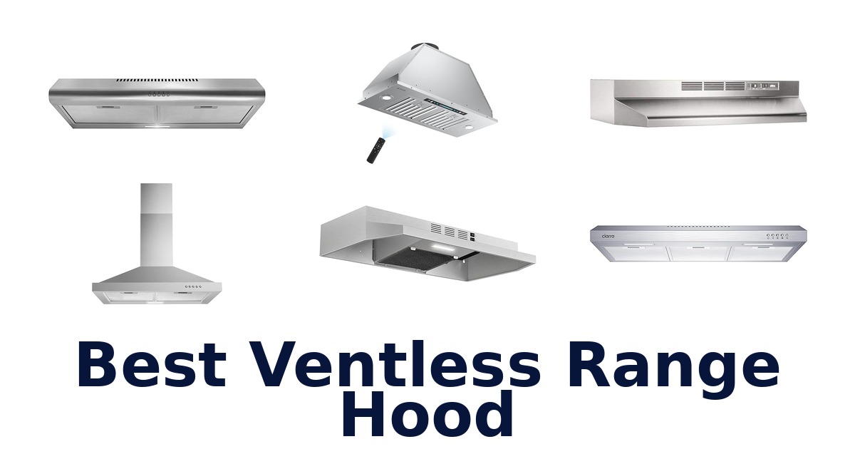best ventless range hood