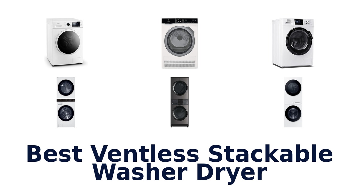 best ventless stackable washer dryer