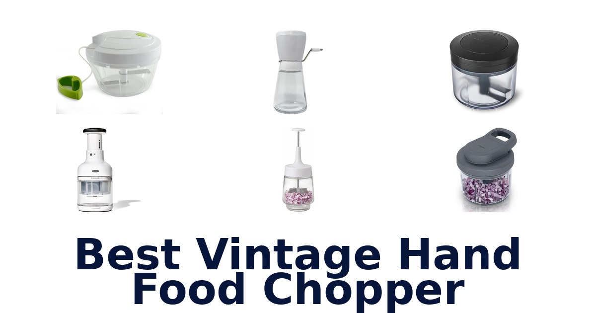 best vintage hand food chopper