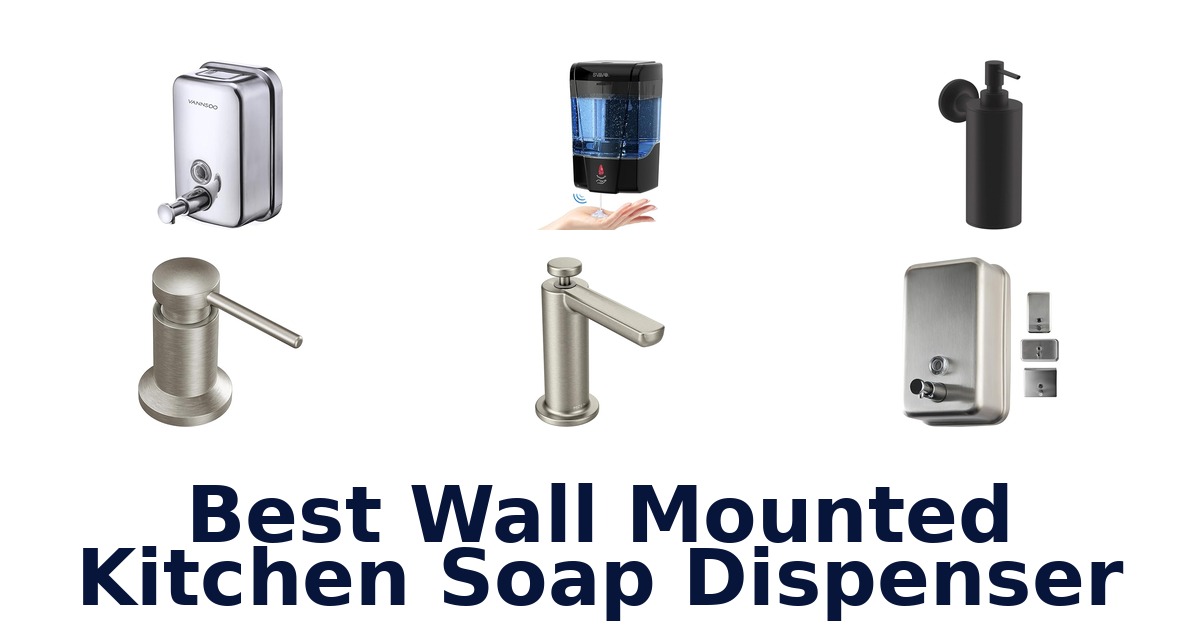 best wall mounted kitchen soap dispenser