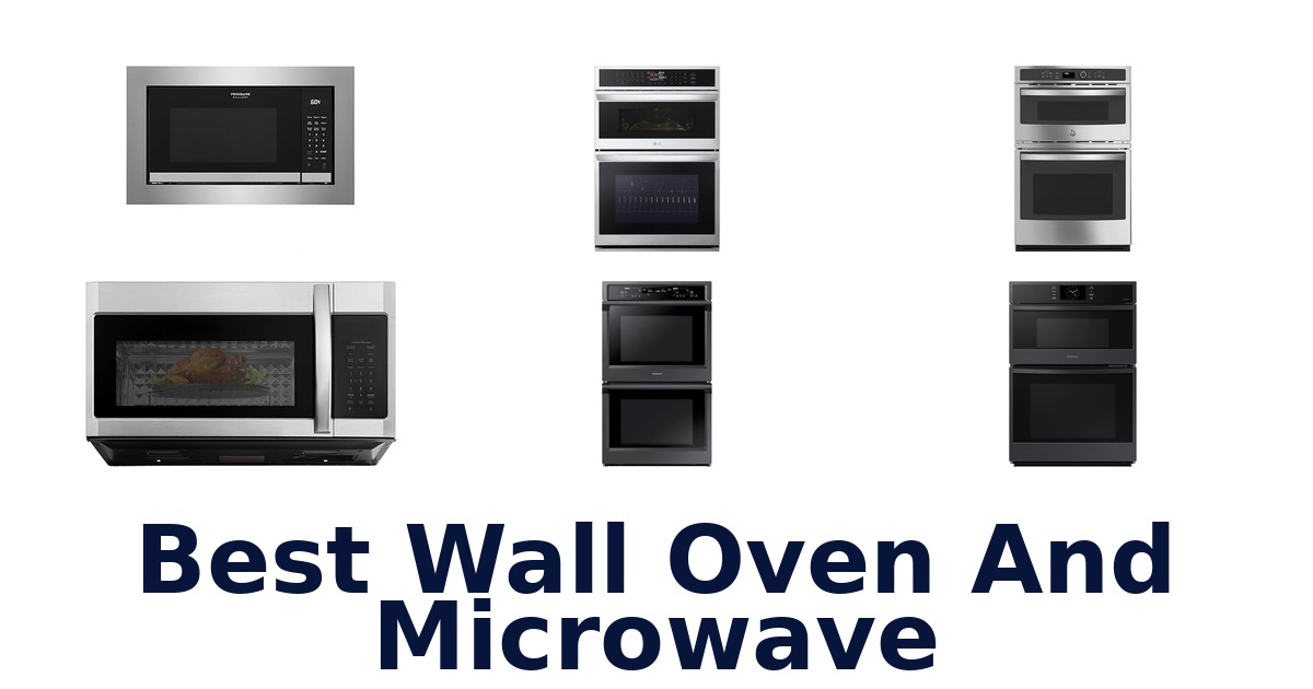 best wall oven and microwave