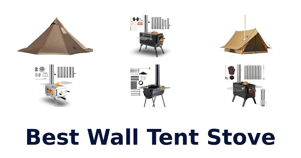best wall tent stove