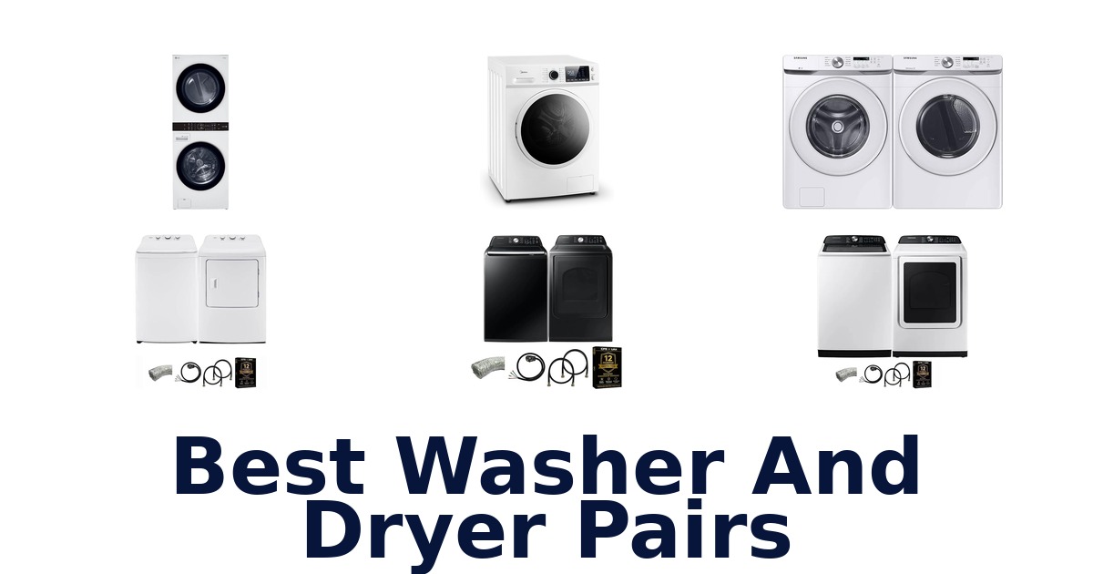 best washer and dryer pairs
