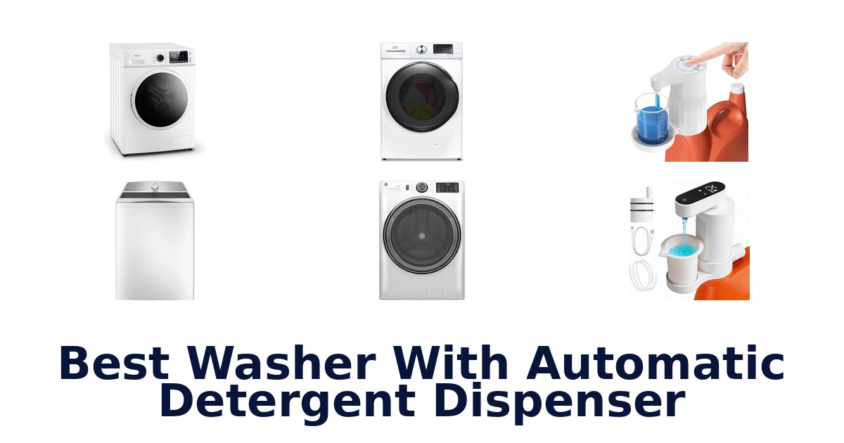 best washer with automatic detergent dispenser