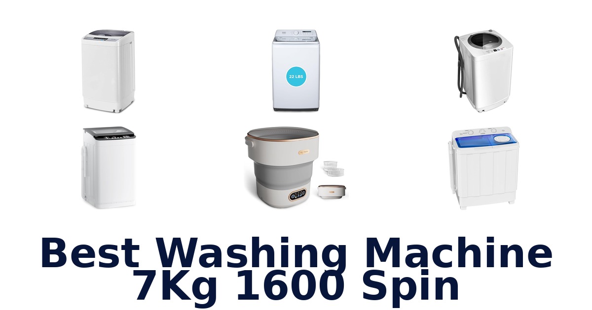 best washing machine 7kg 1600 spin