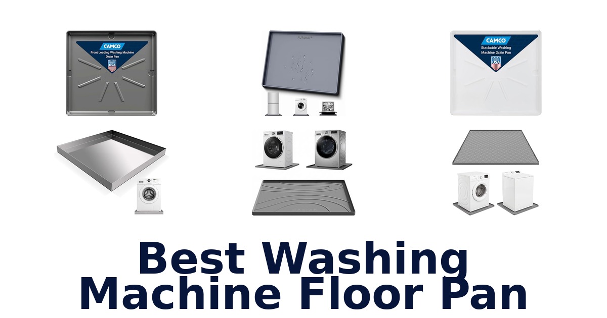 best washing machine floor pan